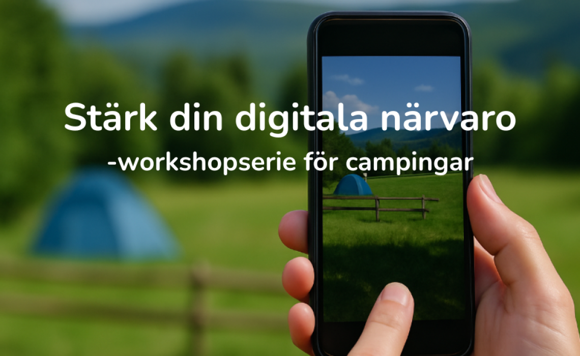 Digital workshopsserie för campingar. Foto: AI och Johan Ericson, JHT